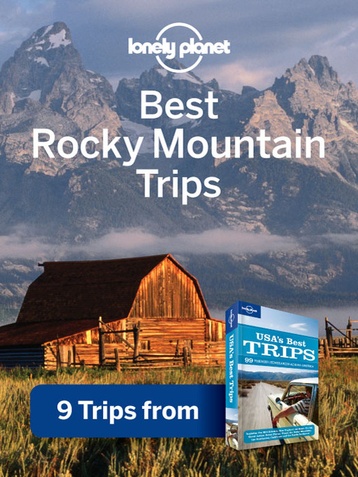 Title details for Best Rocky Mountain Trips by Lonely Planet - Available